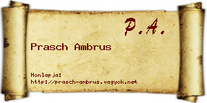 Prasch Ambrus névjegykártya